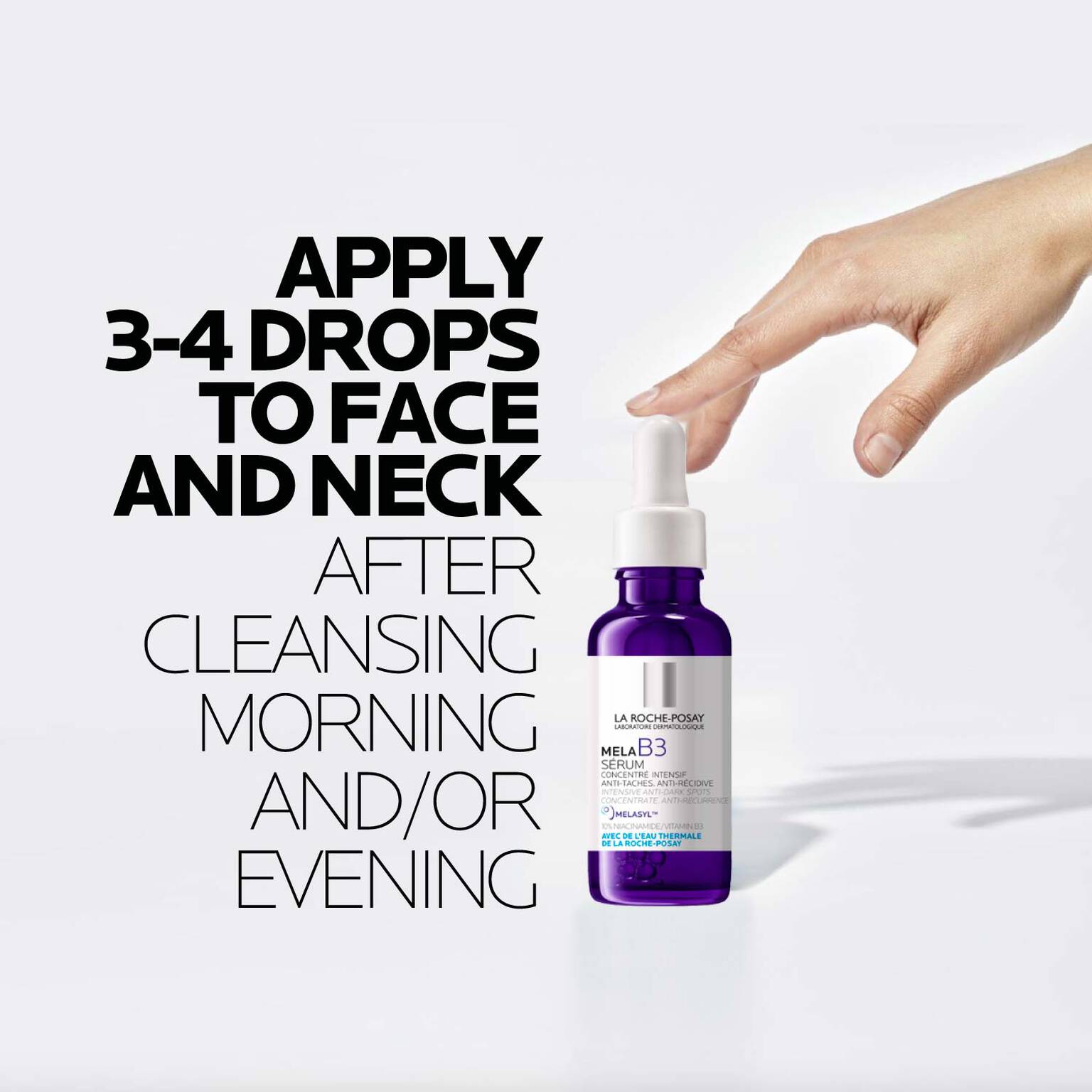 mela-b3-dark-spot-serum-with-melasyltm-niacinamide-m7 LaRochePosay-Product-MelaB3-MelaB3Serum-30ml-03337875890021-HowTo-REV.jpg