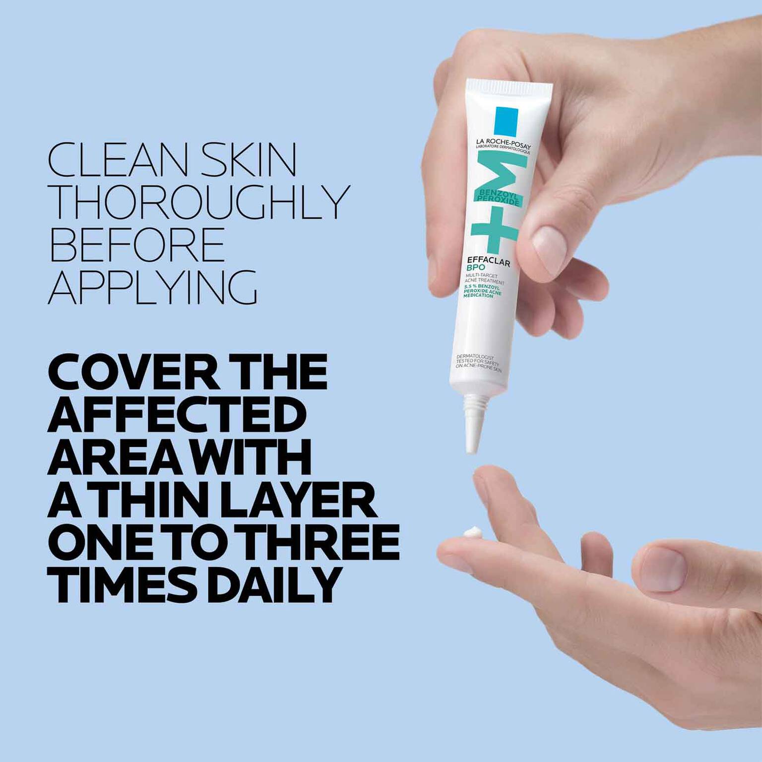 effaclar-bpo-multi-target-acne-treatment-with-5-5-benzoyl-peroxide-y9 LaRochePosay-Product-Skincare-Effaclar-BPO-20ML-3606000654884-ATF-PIM-How-To-Use.jpg
